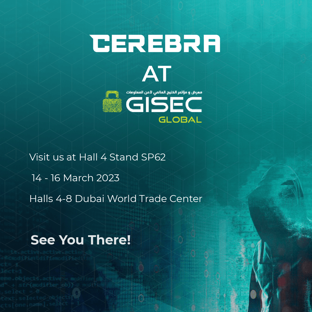 Cerebra is participating at GISEC 2023